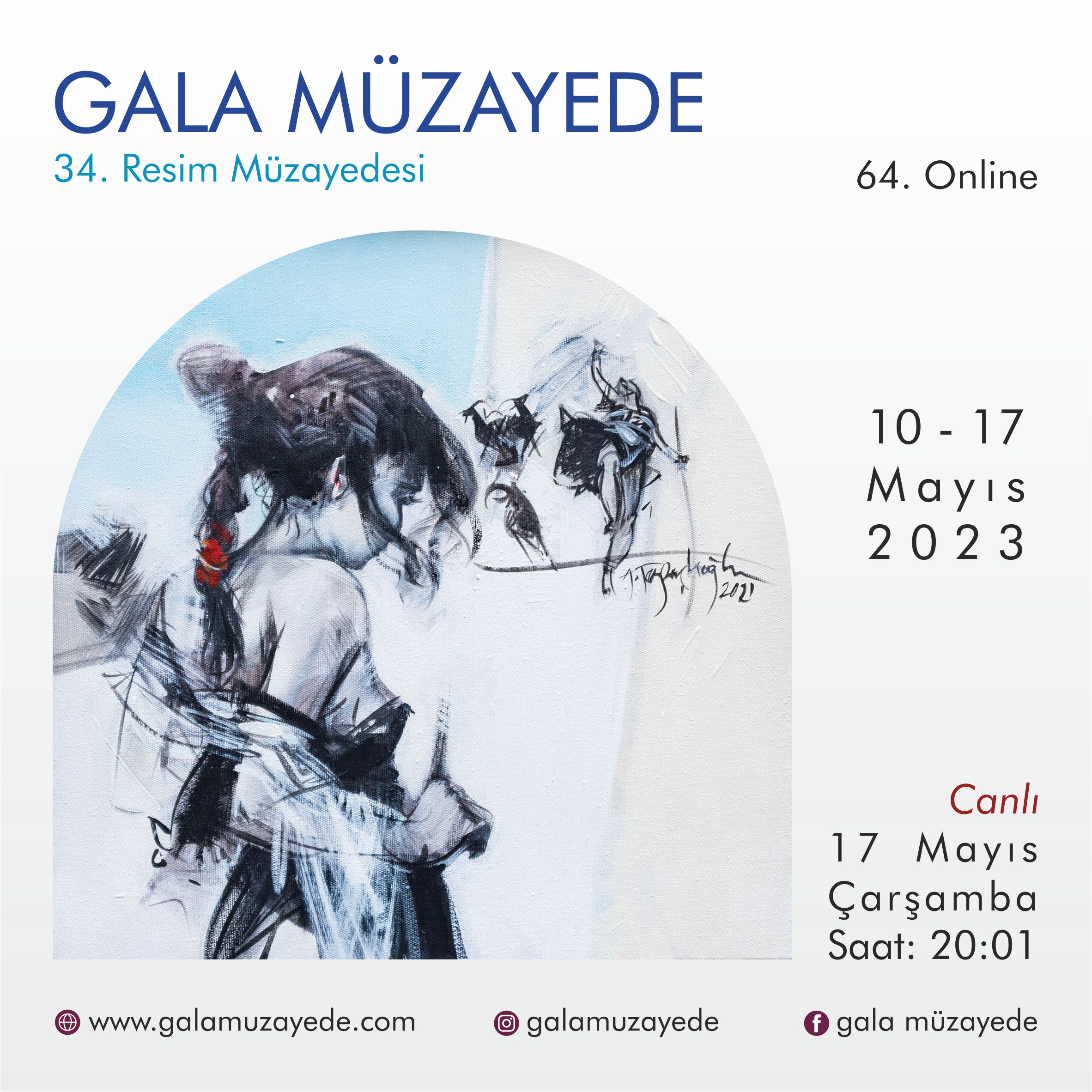 Gala Müzayede | 64.ONLINE 34.RESİM MÜZAYEDESİ