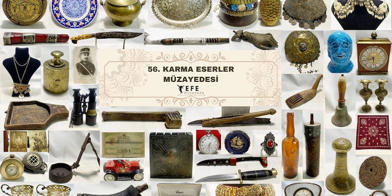 Efe Müzayede | 56.KARMA ESERLER MÜZAYEDESİ